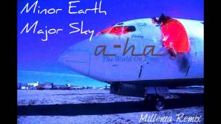 A-ha - Minor Earth Major Sky ( Millenia Mix)