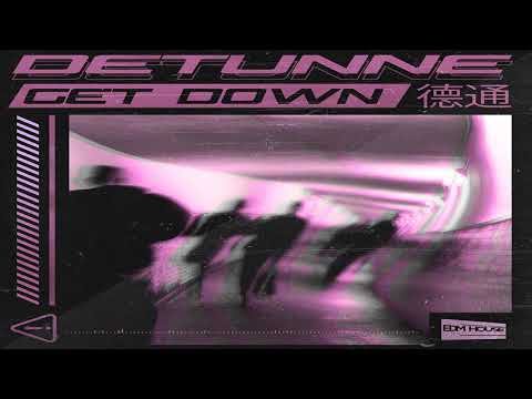 Detunne  - Get Down