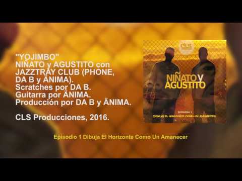 NIÑATO Y AGUSTITO con JAZZTRAY CLUB -9- "Yojimbo"