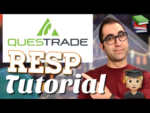 QUESTRADE TUTORIAL - How to Open an RESP and Types of RESPs Explained