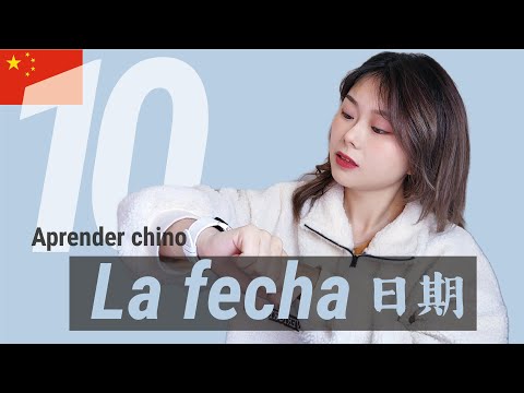 10: La fecha 日期 | Mandarín para principiantes | Aprender Chino 🍍