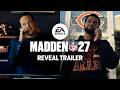 Madden 27 Offizieller Enthüllungstrailer EA SPORTS