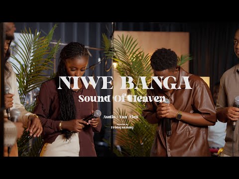 Niwe Banga - Sound of Heaven (official video)