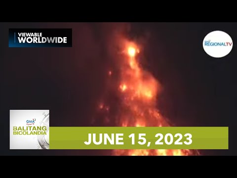 Balitang Bicolandia: June 15, 2023