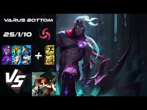 BOTTOM Varus vs Miss Fortune - EU Challenger Patch 25.S1.7