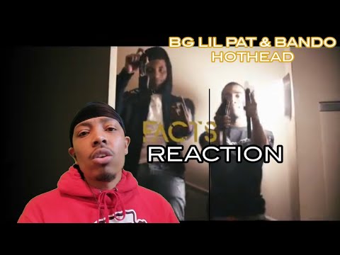 BG Lil Pat & Bando Hothead - "FACTS" | TPTV TOO LIVE REACTION