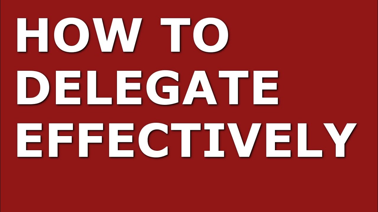 How to Improve Your Delegation Skills | Top 10 Delegation Tips for Managers