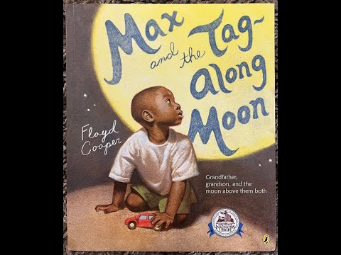 Max and the Tag-Along Moon (Read Aloud / Read Along Story)