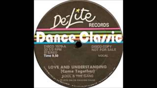Kool &amp; The Gang - Love And Understanding    1976