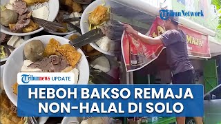 Ada Sebelum Kerusuhan 98, Bakso Remaja Gading Solo Viral Gegara Diduga Pakai Bahan Non-halal
