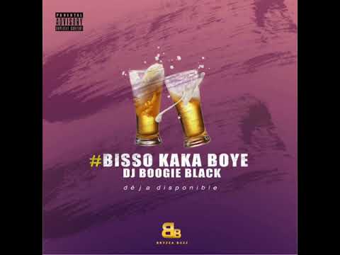Dj Boogie Black - Bisso Kaka Boyé ( BKB)