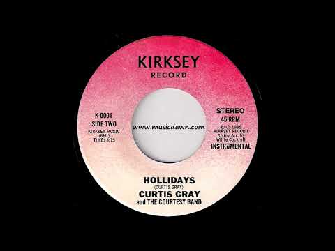 Curtis Gray and The Courtesy Band - Hollidays Instrumental [Kirksey] 1985 Modern Soul 45 Video