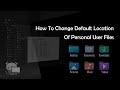 How To Change Default Location Of Personal User Files On Windows Using Registry Editor