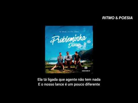 Califfa, L7NNON, MC Hariel - Probleminha Diário [Papasessions #7] [Letra/Status]