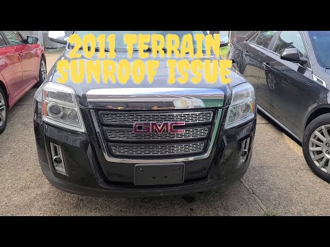 2011 Terrain Sunroof issue and calibration procedure
