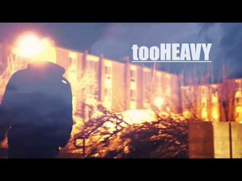 tooHeavy - Been That |S&E x @Rawislandent