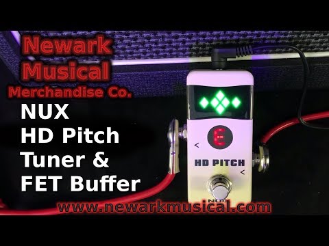 NUX HD Pitch Tuner & FET Buffer
