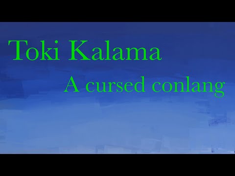 My terrible musical conlang - Toki Kalama - CCC3