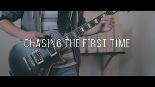 Chasing The First Time - Three Days Grace - Guitar Cover