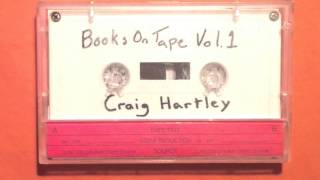 Craig Hartley - Books on Tape, Vol. 1 