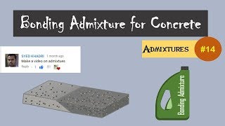 Bonding Admixture for Concrete || Admixtures #14
