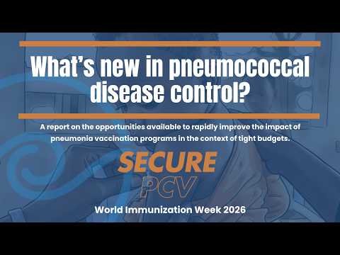 What's New in Pneumococcal Disease Control?, Secure PCV ...