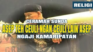 Download lagu Ngaji Tauhid Sikina | Ceramah Sunda Asep sunandar mp3