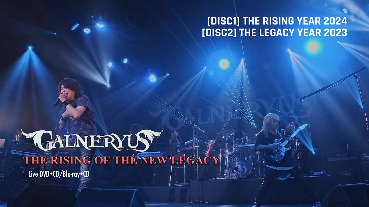 GALNERYUS「THE RISING OF THE NEW LEGACY」［2nd Trailer］