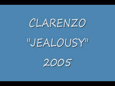 Clarenzo - Jealousy