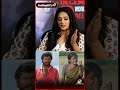 Priyamani Shares Paruthiveeran Experience Karthi Amir Shorts
