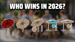 The Top 5 Best Outdoor Umbrellas in 2026 - Must Watch Before