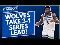 Minnesota Timberwolves WIN Game 4 And Take 3 1 Series Lead Over Golden State Warriors