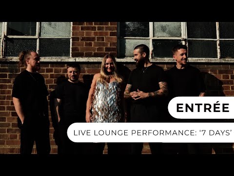  Entrée - 7 Days - Live Lounge