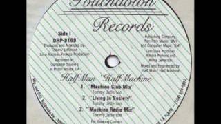 Half Man Half Machine - Machine (Touchdown-1986)