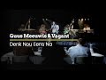 Guus Meeuwis & Vagant - Denk nou eens na Guus Meeuwis & Vagant - Denk nou eens na