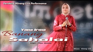 Download lagu Yona Irma - BANANG SAHALAI || LIVE PERFORMANCE mp3