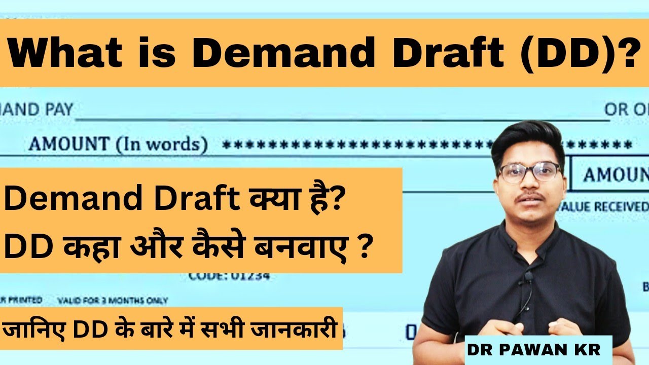 What is demand draft, how to make demand draft /DD ? process of making dd ? || Dr Counsellor Neet
