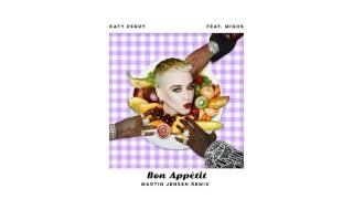 Bon Appétit (feat. Migos) [Martin Jensen Remix] - Single Katy Perry