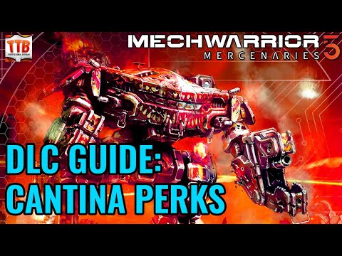 Cantina perks explained - Upgrade your mechs! Mechwarrior 5: Mercs Heroes of the Inner Sphere DLC