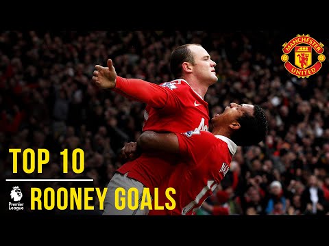 Wayne Rooney's Top 10 Premier League Goals | Manchester United