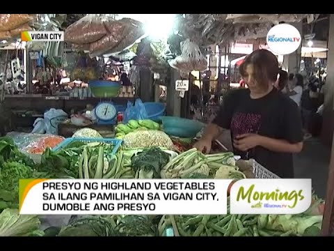 Mornings with GMA Regional TV: Presyo ng mga Gulay