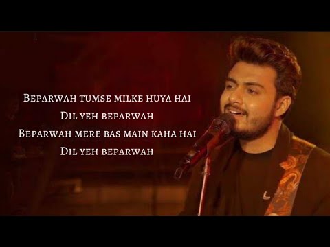 Dil Yeh Beparwah [LYRICS] - Raj Barman | Harish Sagane | Arafat Mehmood | Lyrical Net