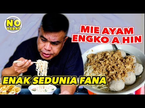 KULIDEL MIE AYAM ENGKO A HIN  - PALING ENAK SEDUNIA FANA