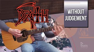 Death - Without Judgement - Acoustic 🎸 Version