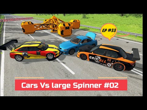 Cars Vs Large Spinner #02 -- BeamNG.Drive