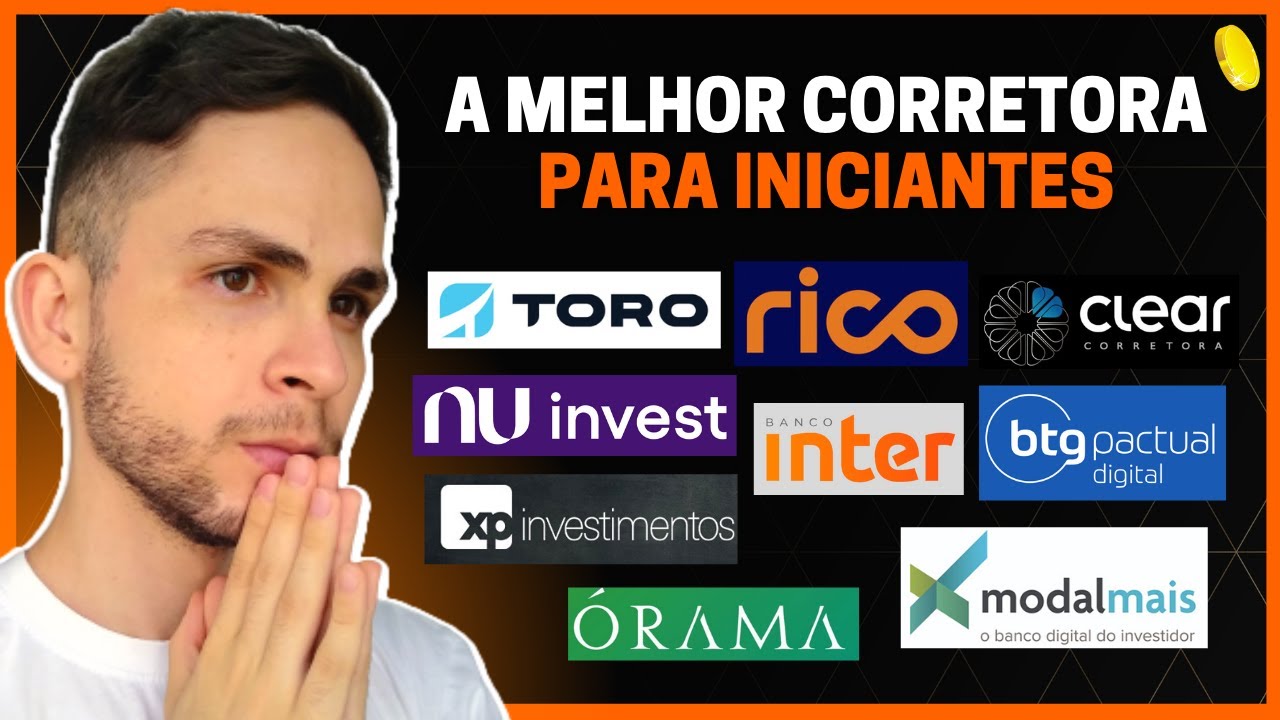 QUAL É A MELHOR CORRETORA DE INVESTIMENTOS PARA INICIANTES? [melhores corretoras para iniciantes]