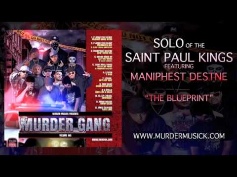 Saint Paul Kings - The Blue Print ft.ManiphestDestne