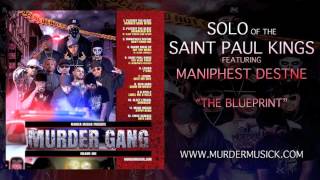 Saint Paul Kings - The Blue Print ft.ManiphestDestne