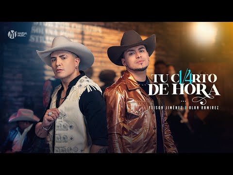 Yeison Jimenez - @YeisonJimenez , @alanramirez_   l Tu Cuarto De Hora (Video Oficial)