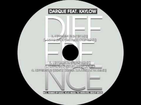 Darque feat. Kaylow - Difference (Original Mix)